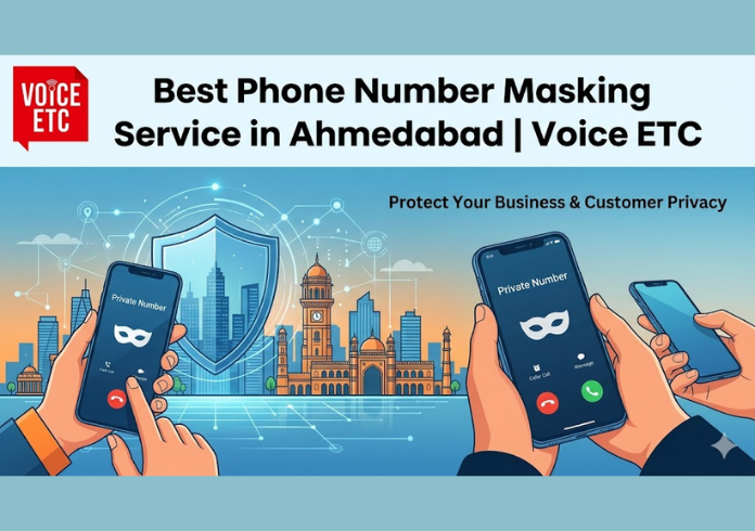 Best Phone Number Masking Service in Ahmedabad | Voice ETC